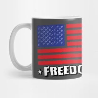 This Flag Stand for Freedom Mug